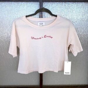 MATE the label ivory cropped tee size XS NWT. “Somebody’s Darling”